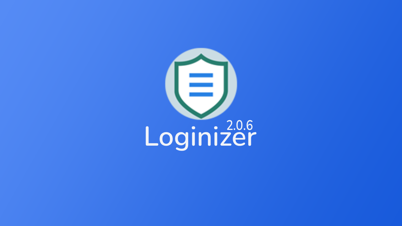 Loginizer 2.0.6 Launched Loginizer 2.0.6 Launched